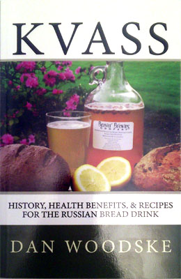 Kvass, Dan Woodske