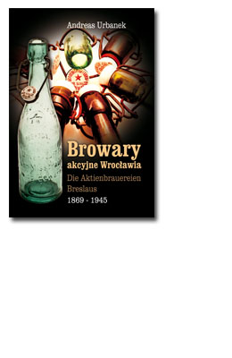 Browary akcyjne Wrocławia, Andrzej Urbanek