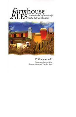 Farmhouse Ales, Phil Markowski